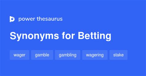 wagering synonym.
